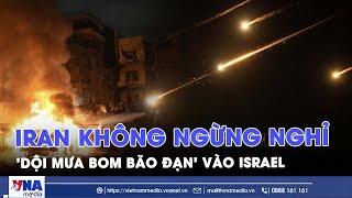 Bệnh viện Israel trúng tên lửa Iran 'đỏ rực trời', Tehran khẳng định chỉ tập kích mục tiêu quân sự