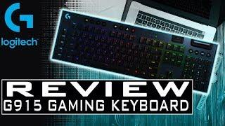 Logitech G915 REVIEW WIRELESS MECHANICAL Gaming Keyboard - LIGHTSPEED Ultra-Thin Design