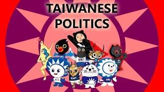 A quick introduction to Taiwanese Politics