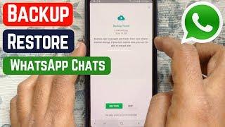 How to Backup and Restore Whatsapp Messages on Android (2019)