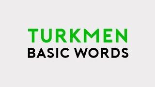 TURKMEN 20 BASIC WORDS | TÄZE NESIL