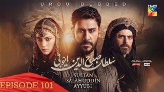 Sultan Salahuddin Ayyubi - Episode 101 [ Urdu Dubbed ] 2 November 2024