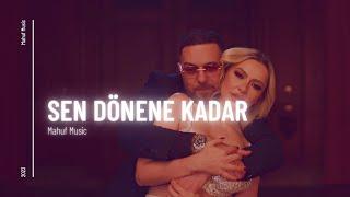 Murda ft. Hadise - Sen Dönene Kadar ( Mahuf Music ft. DJ ŞahMeran Remix )