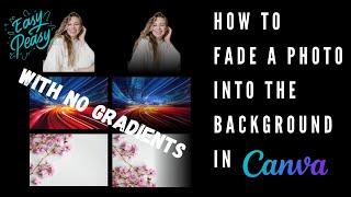 How to Fade a Photo into the Background in Canva