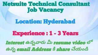 Netsuite Technical Consultant Job Vacancy in Hyderabad