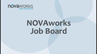 Get the Most out of NOVAworks Job Board