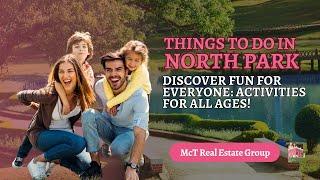 Things to Do in North Park - Discover Fun for Everyone: Activities for All Ages!