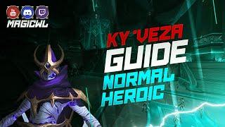 Guide: Ky'veza (Normal/Heroic) | Palast der Nerub'ar | WoW The War Within Season 1 | deutsch