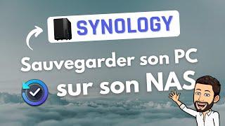 Sauvegarder son PC sur un NAS Synology