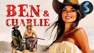 Enemies to Partners in Crime | Western Comedy | Full Movie | Ben & Charlie