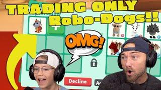 Trading ONLY Robo-Dogs!! Roblox Adopt Me!!