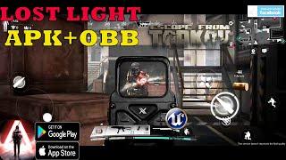 Lost Light (escape from tarkov) Gameplay ANDROID CBT DIRECT LINKS APK +OBB 2021