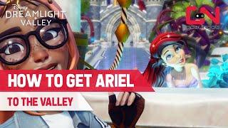 How to Get Ariel Character Disney Dreamlight Valley