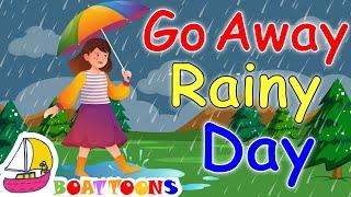 Rain, Rain, Go Away Nursery rhyme ️ | Rainy Day song | Boattoons Rhymes & Kids Songs