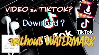 Paano magdownload ng Video sa TikTok na walang WATERMARK?2024 (Using Snaptik)