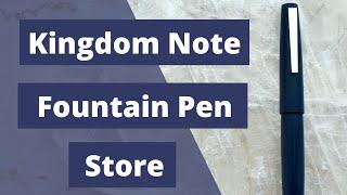 Kingdom Note Fountain Pen Store--New Location in Tokyo!