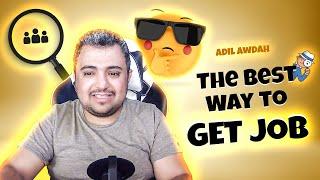 The best way to get a job in Canada? - Adil Awdah