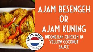 How to Make Ajam #Besengeh / Kuning: Indonesian Chicken in Yellow Coconut Sauce