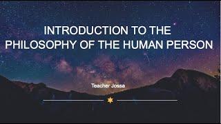 Online Subject Orientation in Introduction to the Philosophy of the Human Person