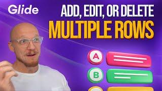  Glide Tutorial - Add, Edit or Delete Multiple Rows (Glide API)