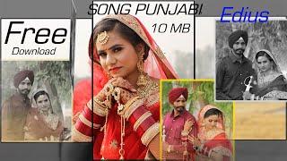 Edius Project Wedding  New Free Download 2021 Punjabi Song