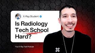 Is Radiology Tech School Hard? @YourXRayTech #radtech #xraytech #radiology