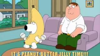 Family Guy Peanut Butter Jelly Time