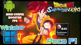 Dragon Ball Sparking!Zero[Android] New Config Boost Movement | Winlator 7.1.3 Amod | Poco F1 845