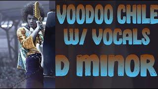 JIMI HENDRIX Backing Track - VOODOO CHILE ( SLOW ) w/ VOCALS - Key D Minor