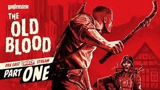 Wolfenstein: The Old Blood - PAX East Gameplay Walkthrough, Part 1