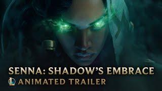 Senna: Shadow’s Embrace | Champion Animated Trailer - League of Legends