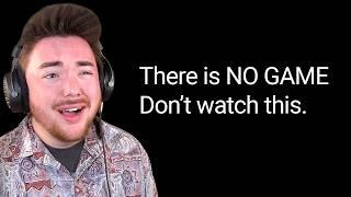 THIS IS NOT A VIDEO...THERE IS NO GAME...DONT WATCH!!!