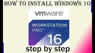 How to Install Windows 10 in VMware Workstation 16 Step by Step || vmware workstation in windows 10