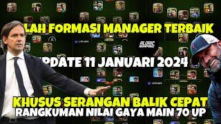 INILAH 9 FORMASI UNIK LANGKA KHUSUS GAYA MAIN SERANGAN BALIK CEPAT - Di eFootball 2024 Mobile