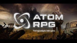 Продолжаем изучать AtomRPG #5 Стрим-Прохождение