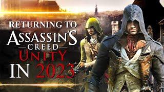 Returning to Assassins Creed Unity 2023 (Co-op)