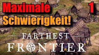 Farthest Frontier -  Maximale Schwierigkeit! | 01 | Farthest Frontier Lets Play Gameplay deutsch