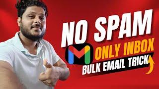 bulk email sending Gmail | best way to send bulk email without spam