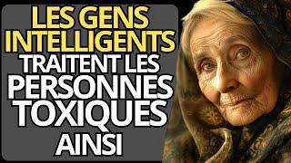 9 MANIÈRES INTELLIGENTES de gérer les GENS TOXIQUES (comprenez le avant qu'il ne soit trop tard)