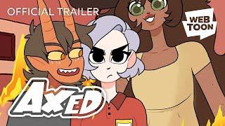 AXED (Official Trailer) | WEBTOON