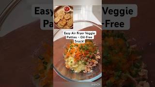 Crispy Veg Patties in Air Fryer – No Oil, So Easy! #shorts #snackideas #airfryerrecipes