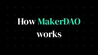 How MakerDAO Works, Explained! No BS.