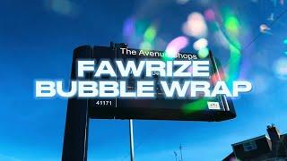 FawRize Bubble Wrap (music video)