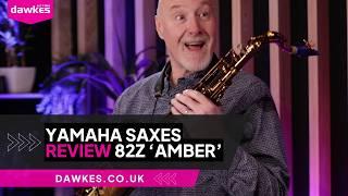 Why Yamaha's 82ZA Amber Saxophones Are Worth The Wait