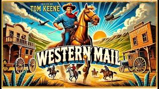 Western Mail (1942) | Tom Keene and His Famous Horse Prince - Full Movie