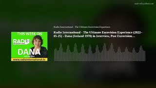 Radio International - The Ultimate Eurovision Experience (2022-05-25) - Dana (Ireland 1970) in Inter