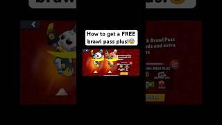 How to get a FREE brawl pass plus! #viral #brawlstars #free #plus