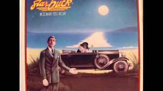 Starbuck - Moonlight Feels Right
