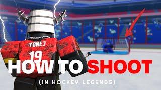 SHOOTING TUTORIAL ROBLOX HOCKEY LEGENDS!