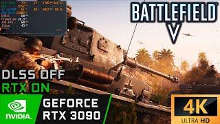 Battlefield 5 | RTX 3090 24 GB + i7 12700K 5.0 GHz [ 4K Ultra High Settings RTX - ON ]